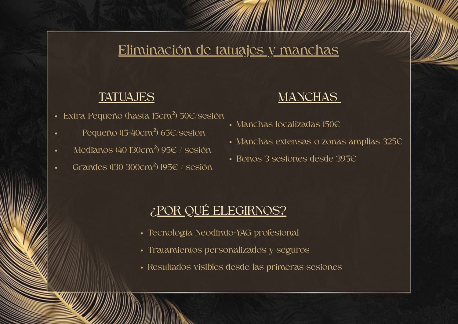 Tarifas Eliminación de manchas y tatuajes
